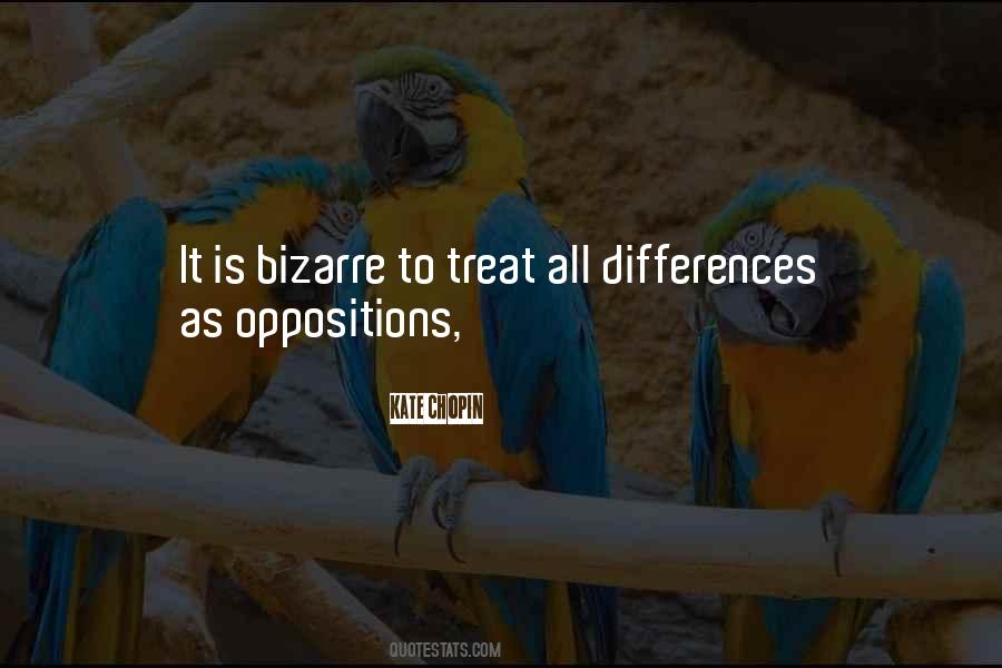 Quotes About Oppositions #1774609