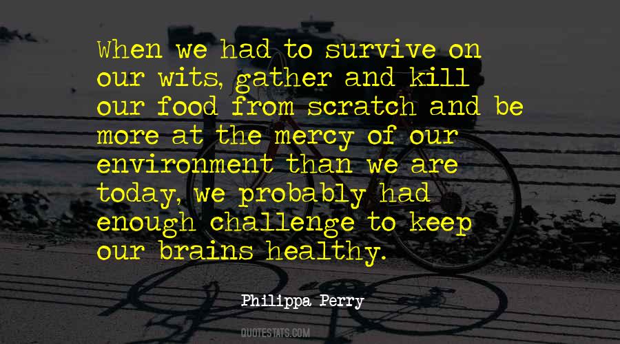 Food Challenges Quotes #1026152
