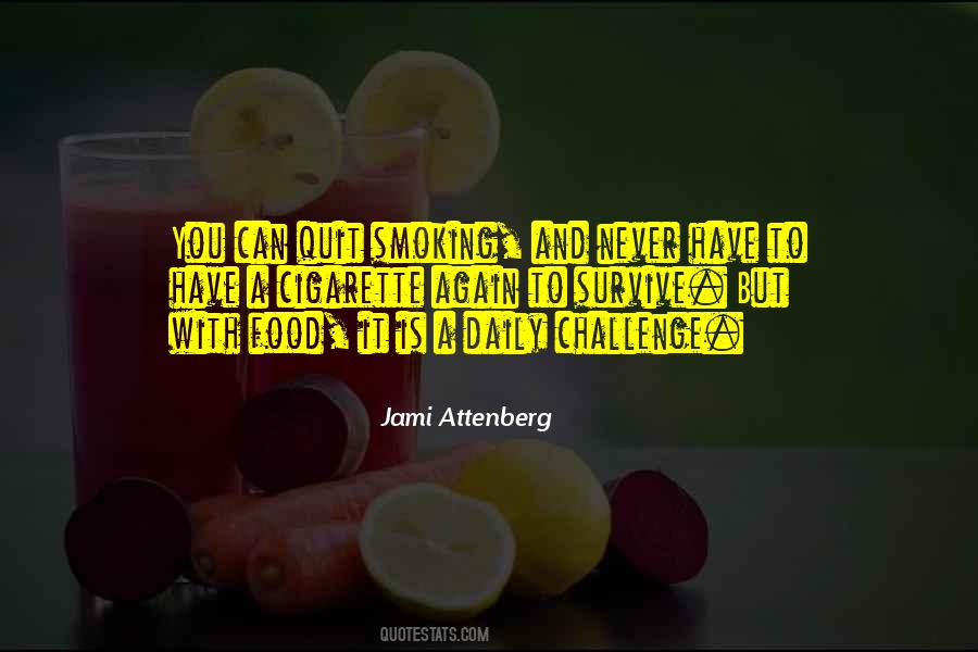 Food Challenges Quotes #969998