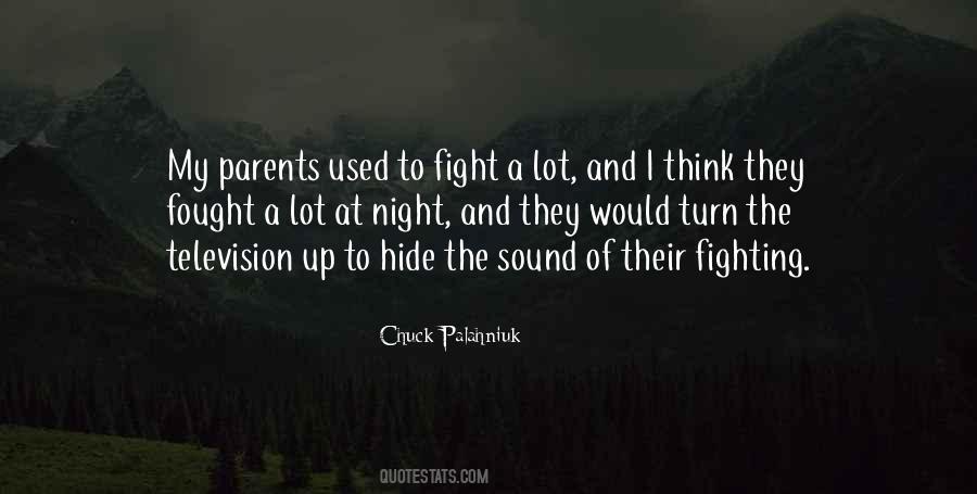 Quotes About Parents Fighting #1619495