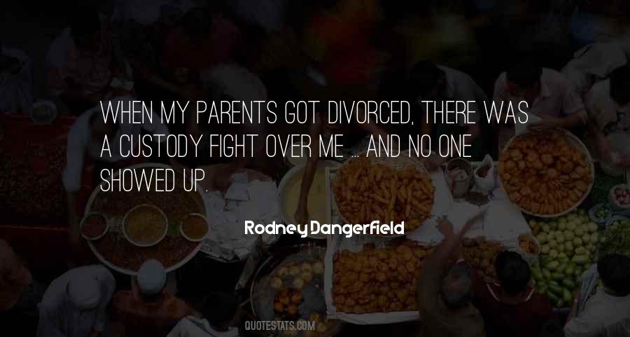 Quotes About Parents Fighting #330661