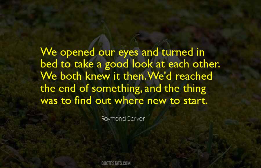 Quotes About The End Of Something #101384