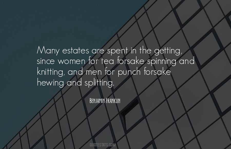 Quotes About Estates #50441