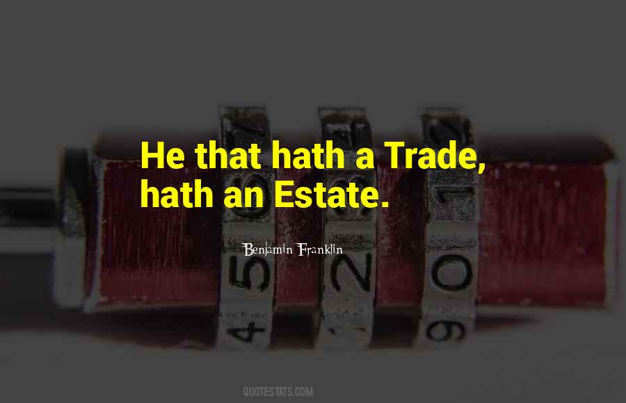 Quotes About Estates #772084