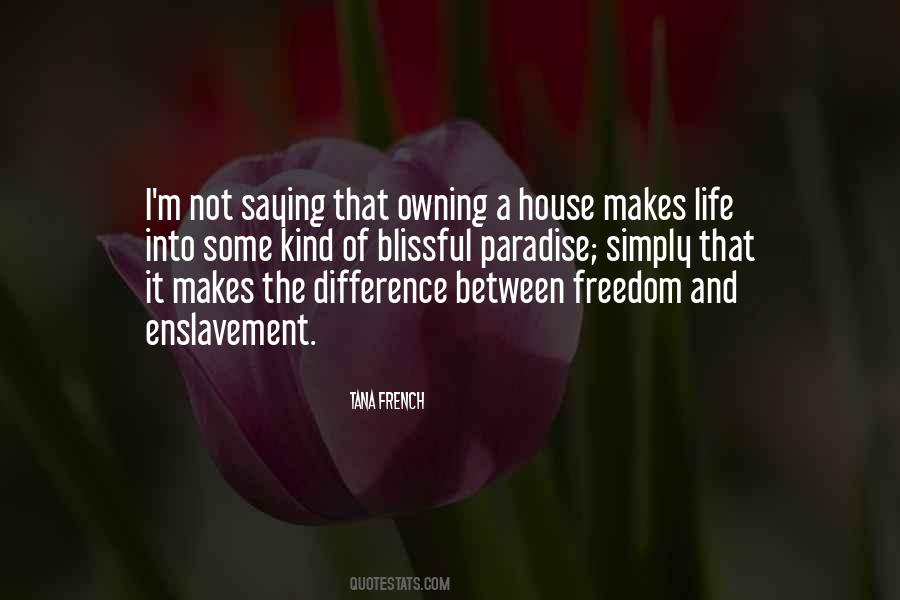 What Makes A House A Home Quotes #217253