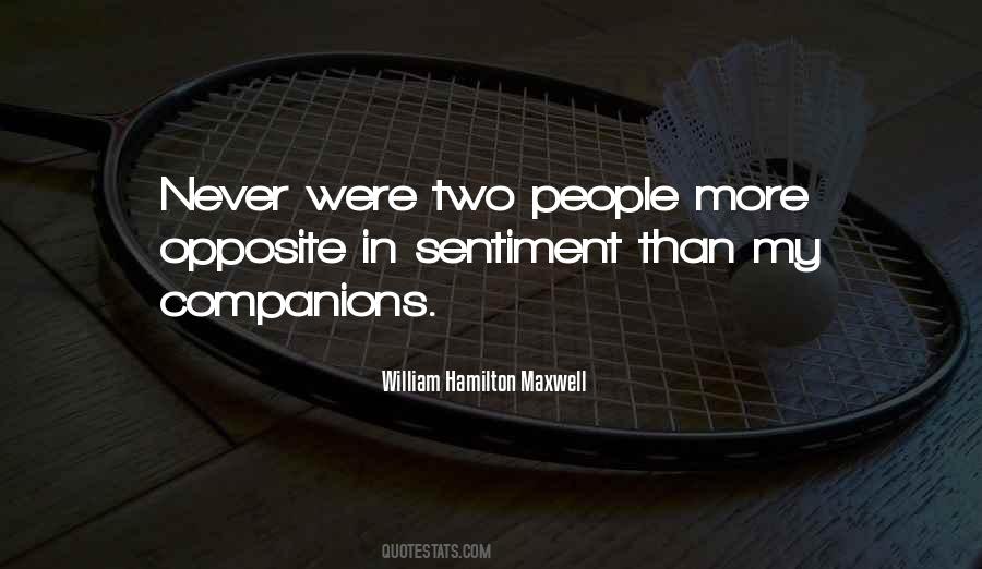 Quotes About Opposite People #349948