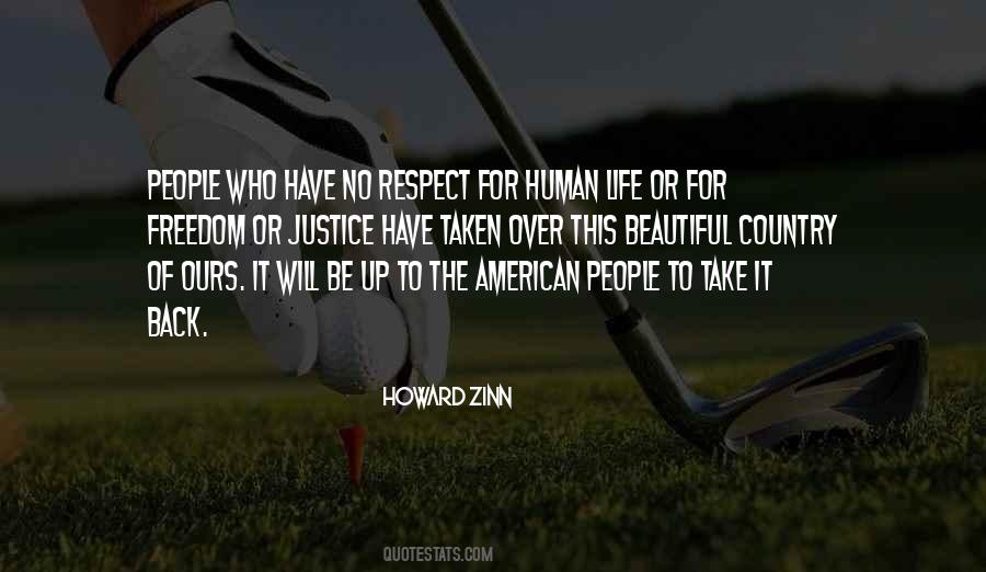 No Respect For Human Life Quotes #437704