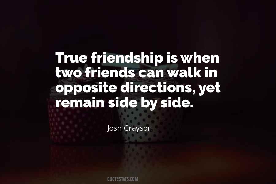 Quotes About Opposite Friendship #112083