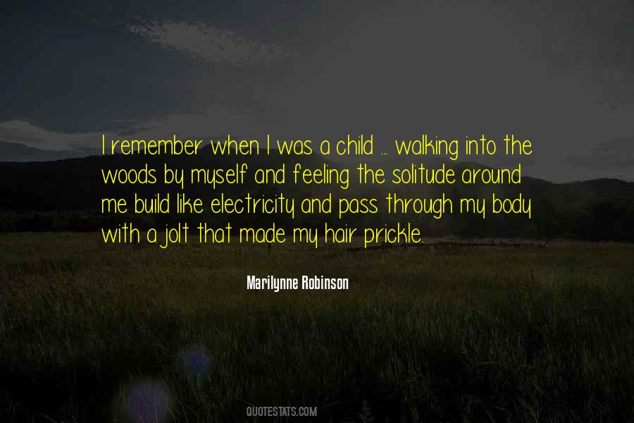 Quotes About Me When I Was Child #182247