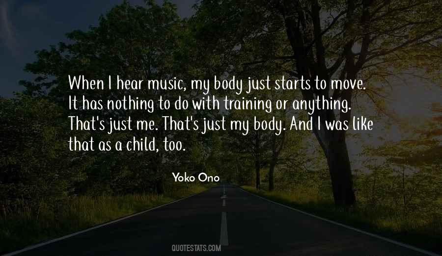 Quotes About Me When I Was Child #374630