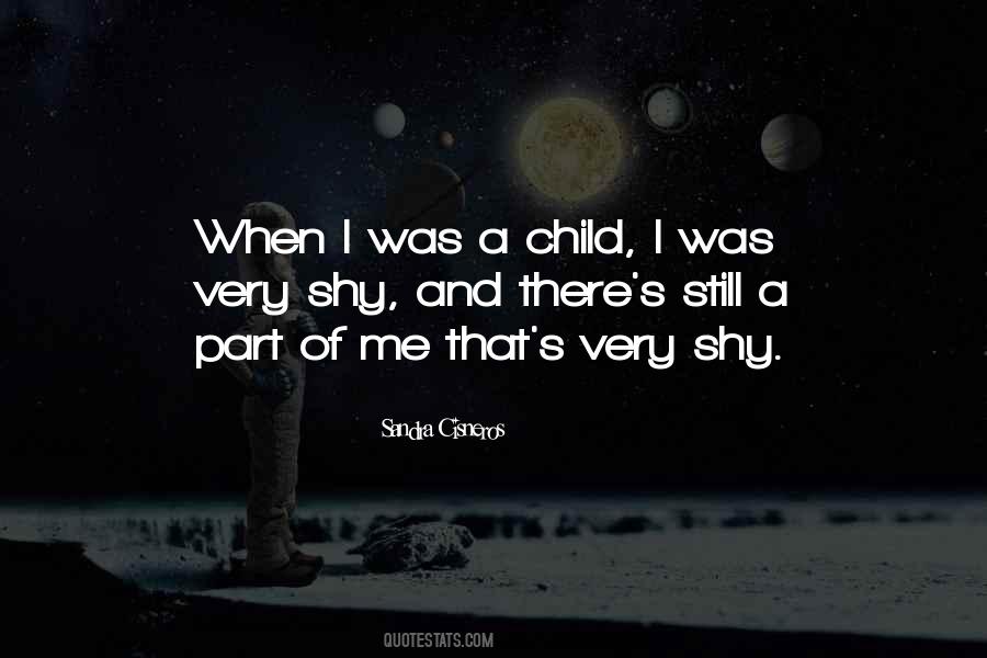 Quotes About Me When I Was Child #877064