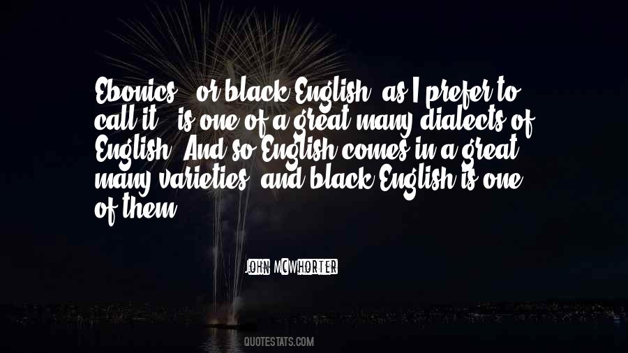 Quotes About Varieties Of English #1752632