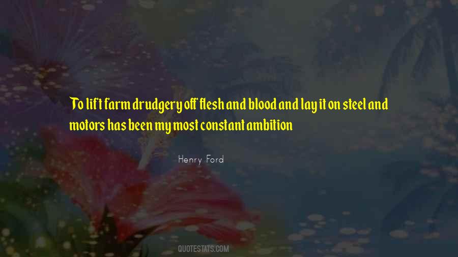 Flesh Blood Quotes #258452