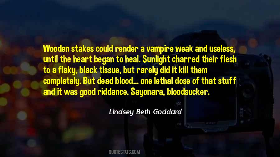 Flesh Blood Quotes #518548