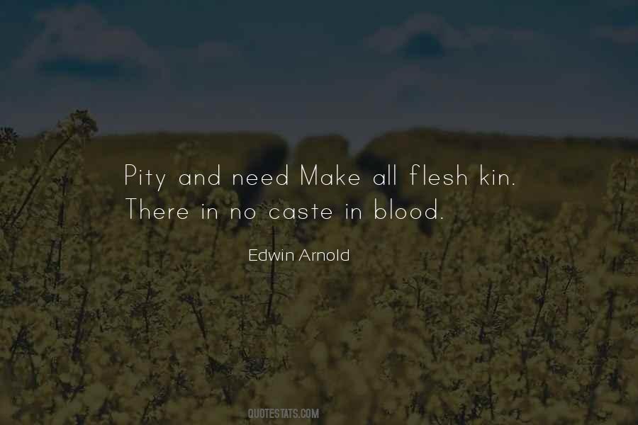 Flesh Blood Quotes #96181