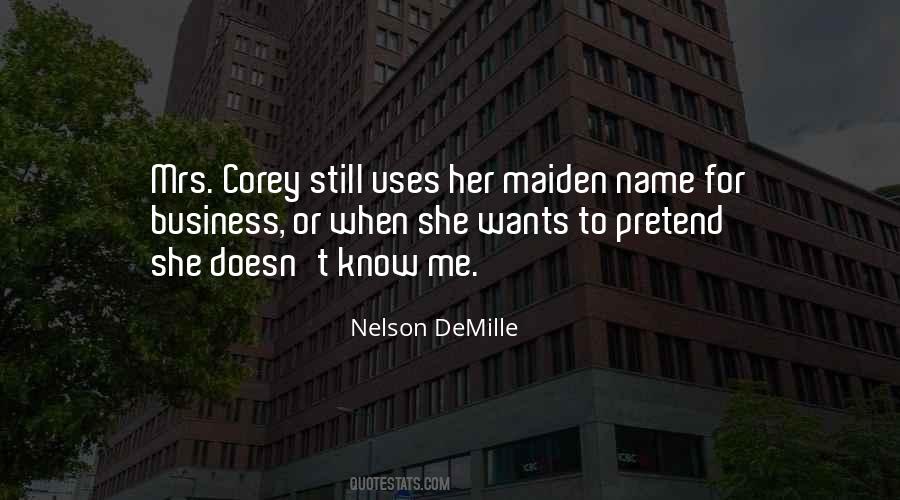Maiden Name Quotes #690150