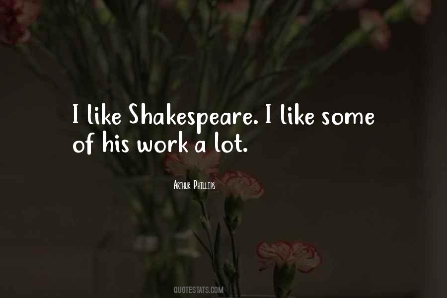 Quotes About Shakespeare's Work #1614951