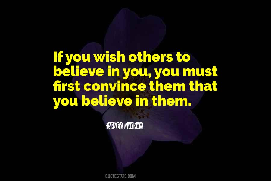 Convince Others Quotes #357210