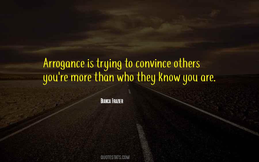 Convince Others Quotes #37466