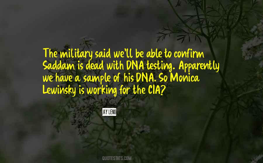 Quotes About Dna Testing #1317717