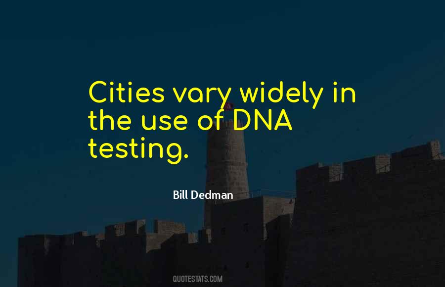 Quotes About Dna Testing #277471