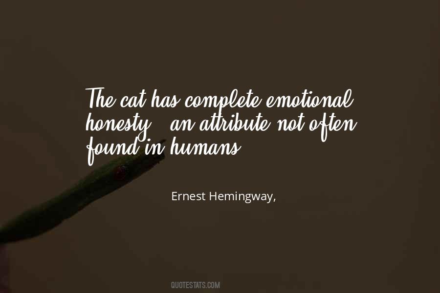 Emotional Honesty Quotes #143376