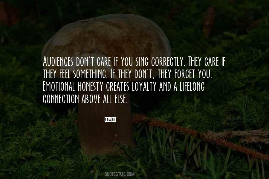 Emotional Honesty Quotes #1549210
