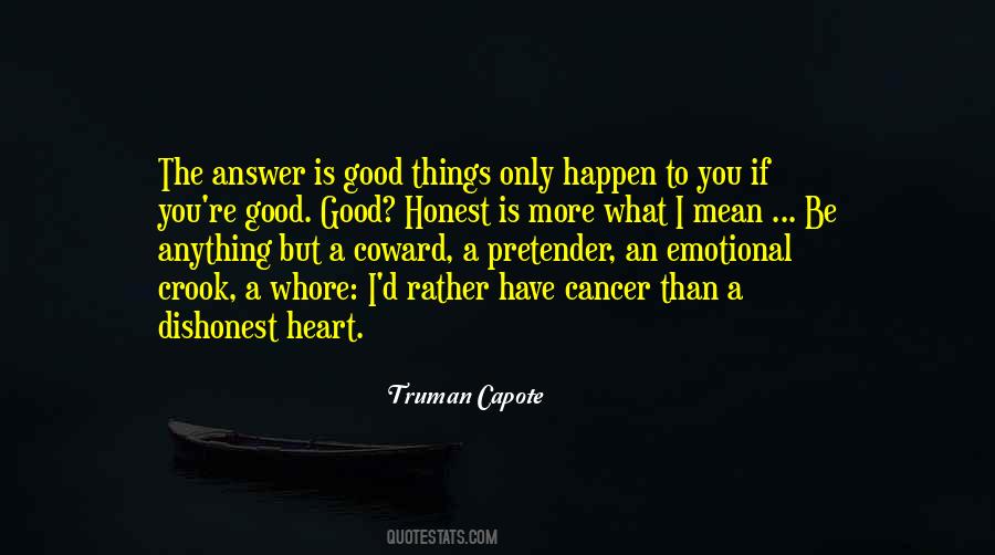 Emotional Honesty Quotes #1818181