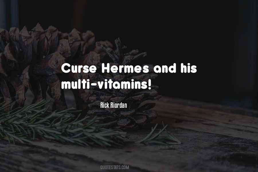 Quotes About Hermes #1325310
