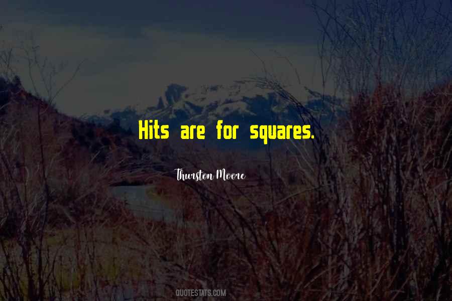 Quotes About Squares #1372123