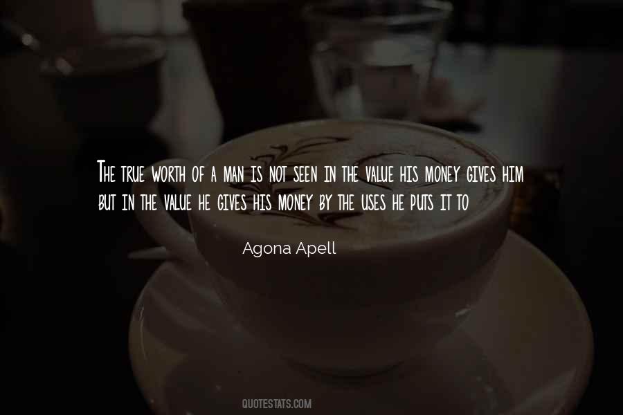 Quotes About The True Value Of Life #544708