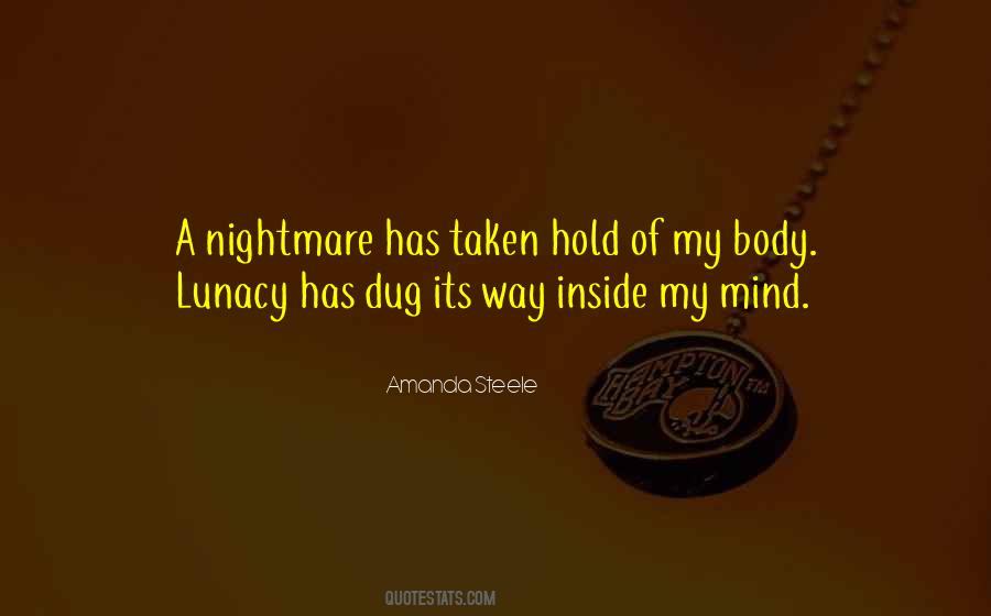 Inside My Mind Quotes #1861908