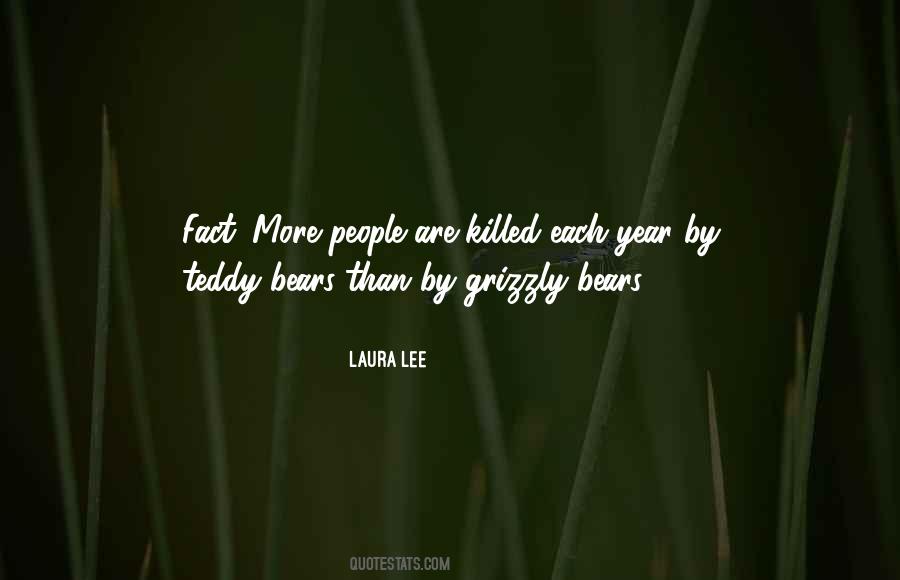 Quotes About Teddy Bears #1426626