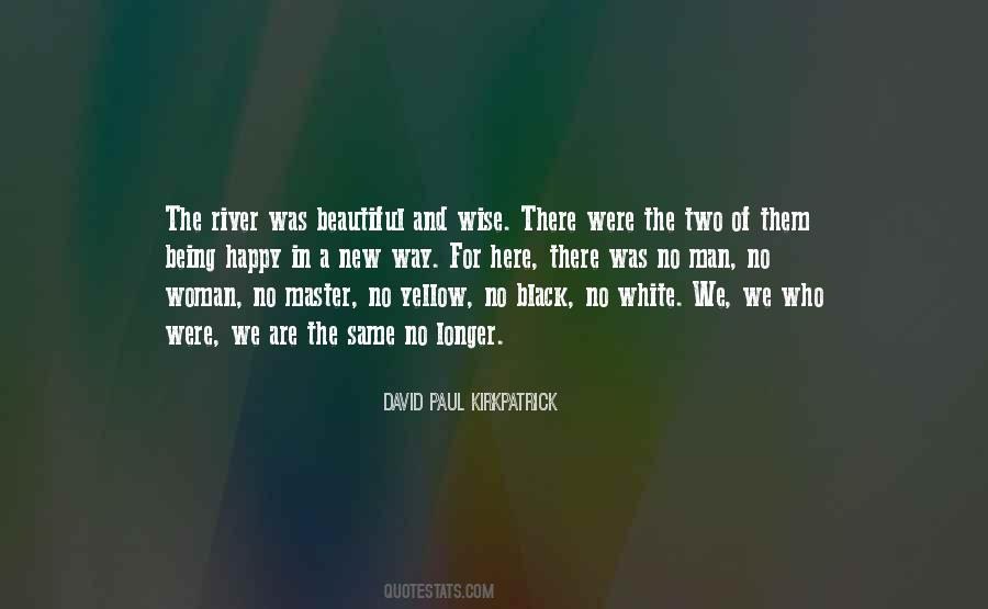 Beautiful River Quotes #1575717