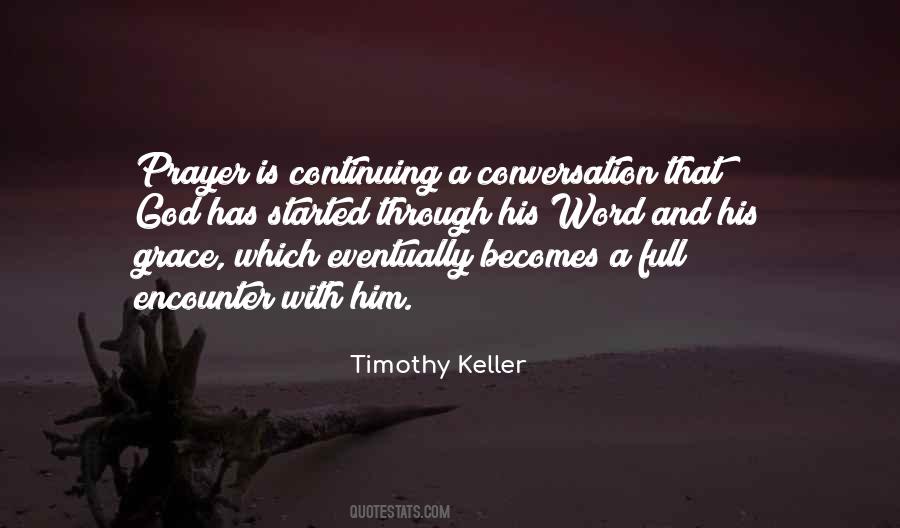 Quotes About Conversation With God #1212756