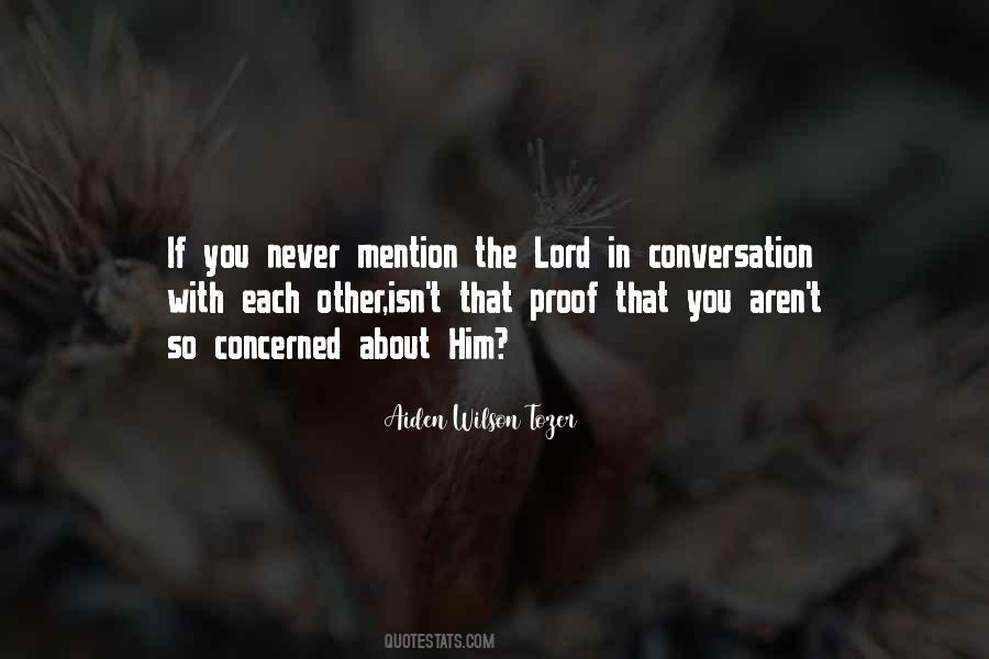 Quotes About Conversation With God #939344
