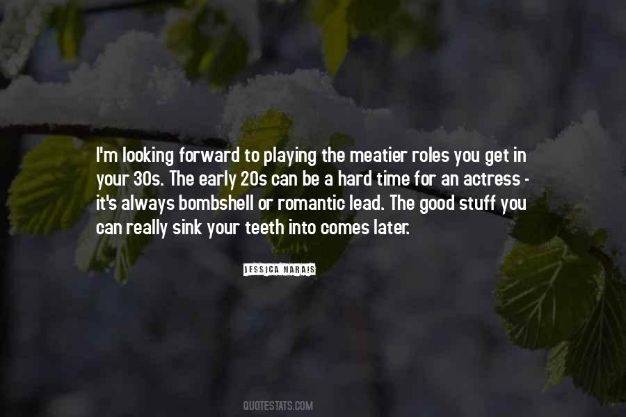 In Your 30s Quotes #1221045