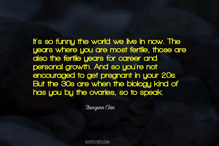 In Your 30s Quotes #1718520