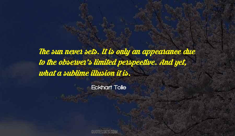 Sun Never Sets Quotes #755135