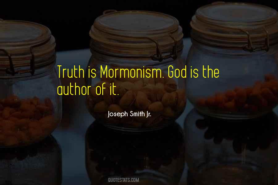 Quotes About Mormonism #510351