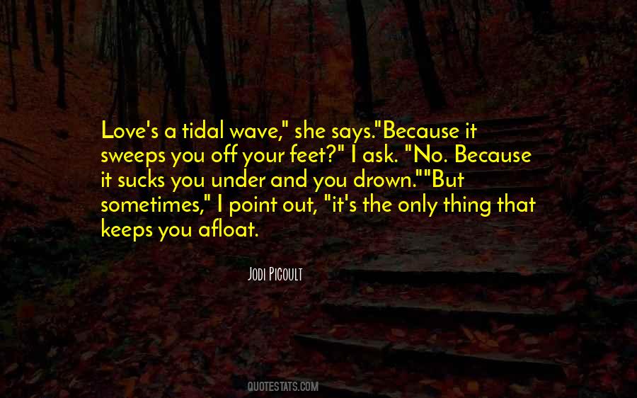 Quotes About Tidal #1729184