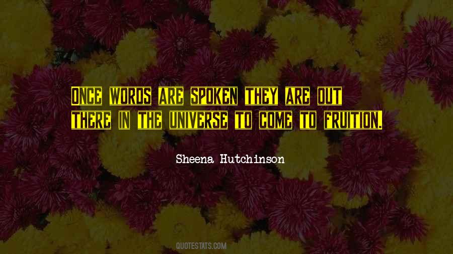 Quotes About Words Once Spoken #1500500