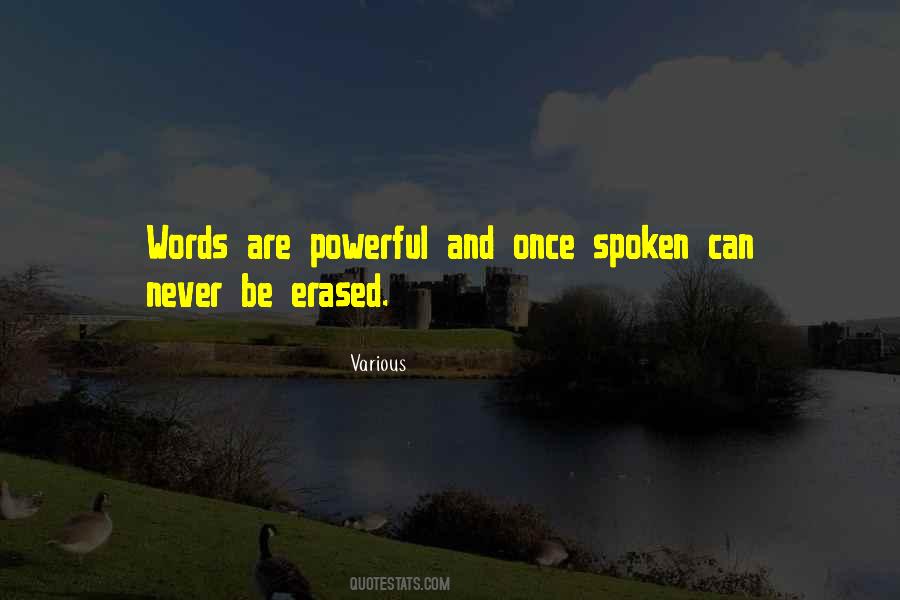 Quotes About Words Once Spoken #823852