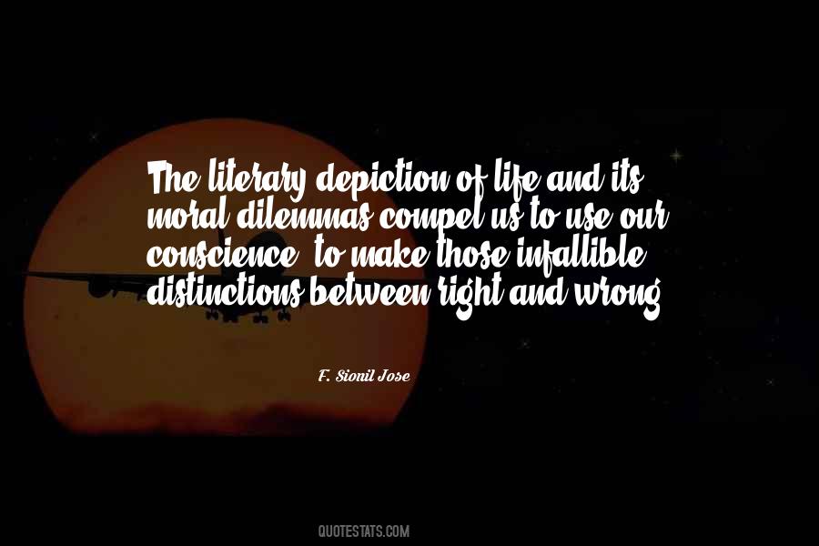 Quotes About Dilemmas In Life #1177989