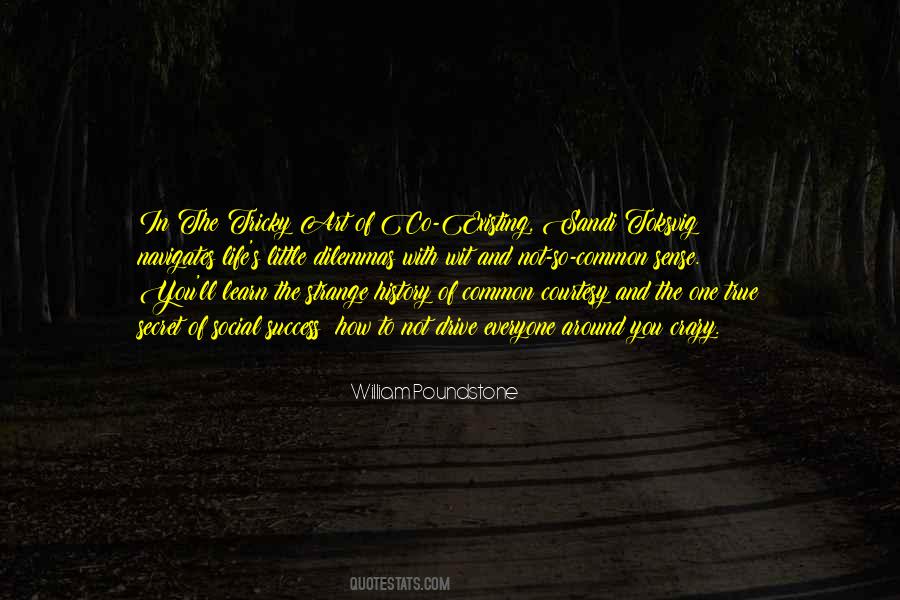 Quotes About Dilemmas In Life #154968