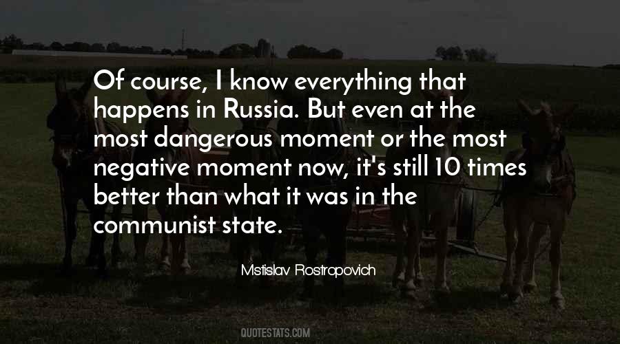 Quotes About Communist Russia #1301132