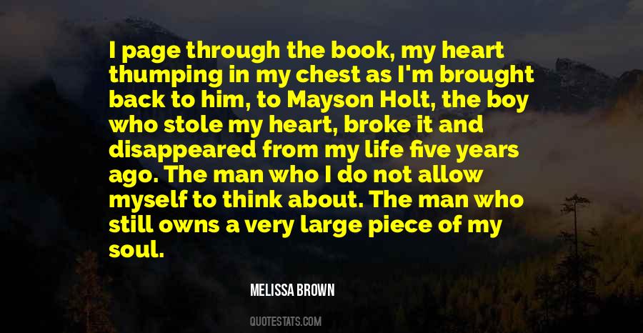 Quotes About He Stole My Heart #1306232