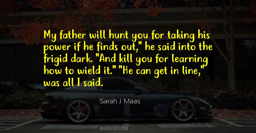 Quotes About Taking It All In #30999