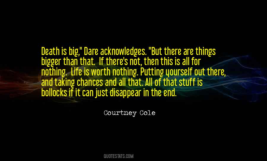 Quotes About Taking It All In #779739