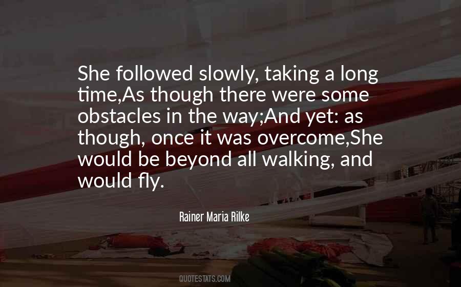 Quotes About Taking It All In #799566